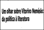 Um olhar sobre Vitorino Nemsio: da poltica  literatura