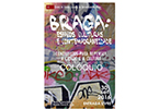 Braga: Espaos, Culturas e Contemporaneidade