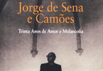 Lançamento do livro "Jorge de Sena e Camões: Trinta anos de amor e melancolia" de Vítor Aguiar e Silva